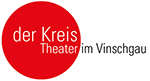 Der Kreis - Theater im Vinschgau 